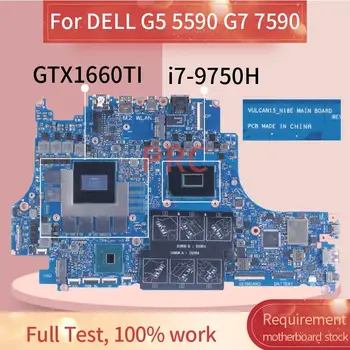 สำหรับ DELL G55590 G77590 VULCAN15 N18E แล็ปท็อป Motherboard 0T3CD60CNDTP 0MXHK3 GTX1660Ti/RTX2060/2070/2080 สมุดโน้ต Mainboard
